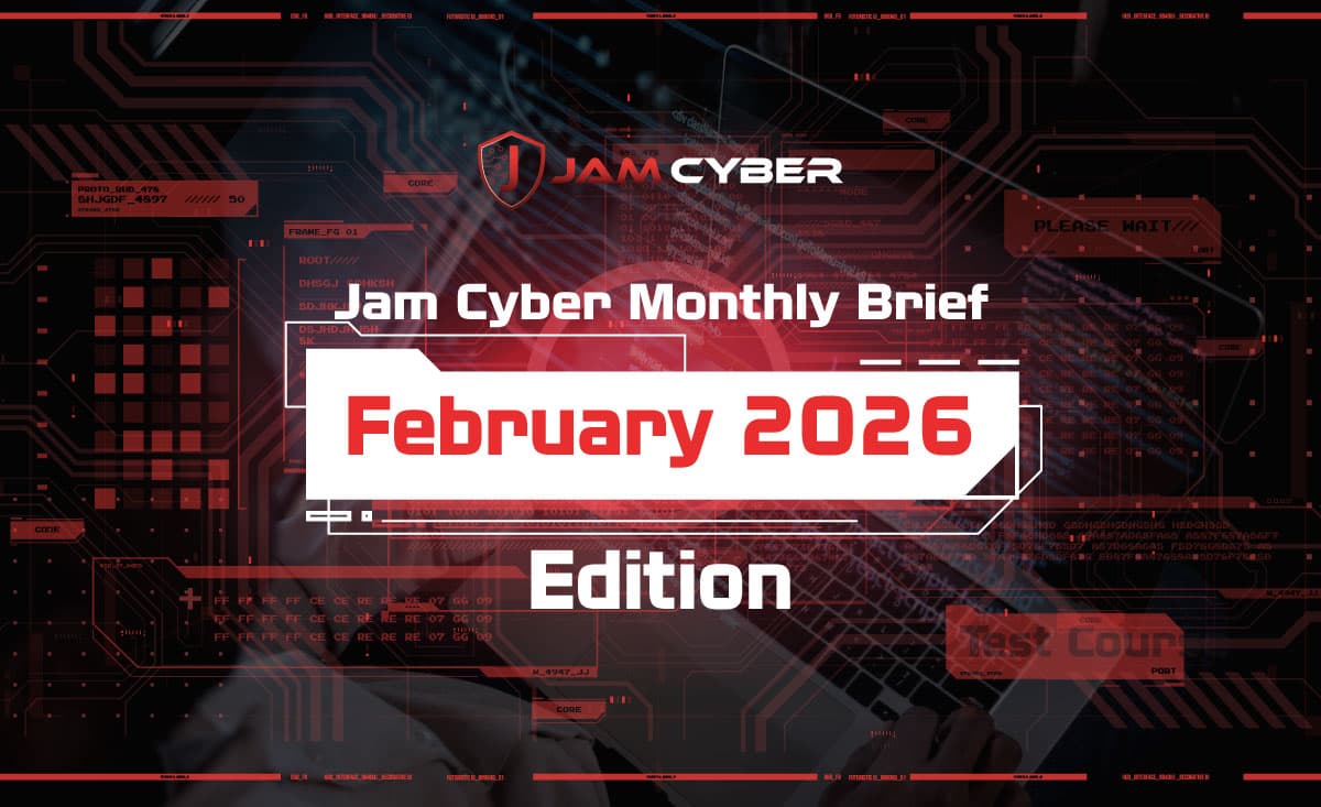 February 2026 Cyber Brief