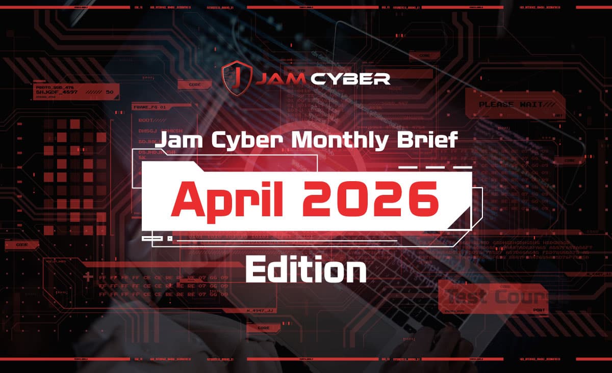 April 2026 Cyber Brief
